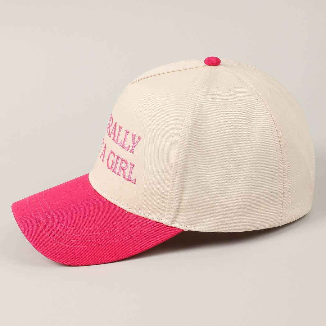 Literally Just A Girl Embroidery Hat