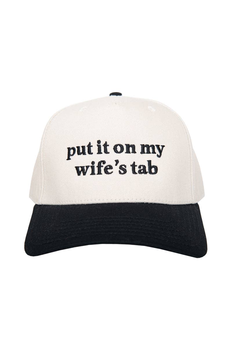 Put It On My Wife's Tab Trucker Hat