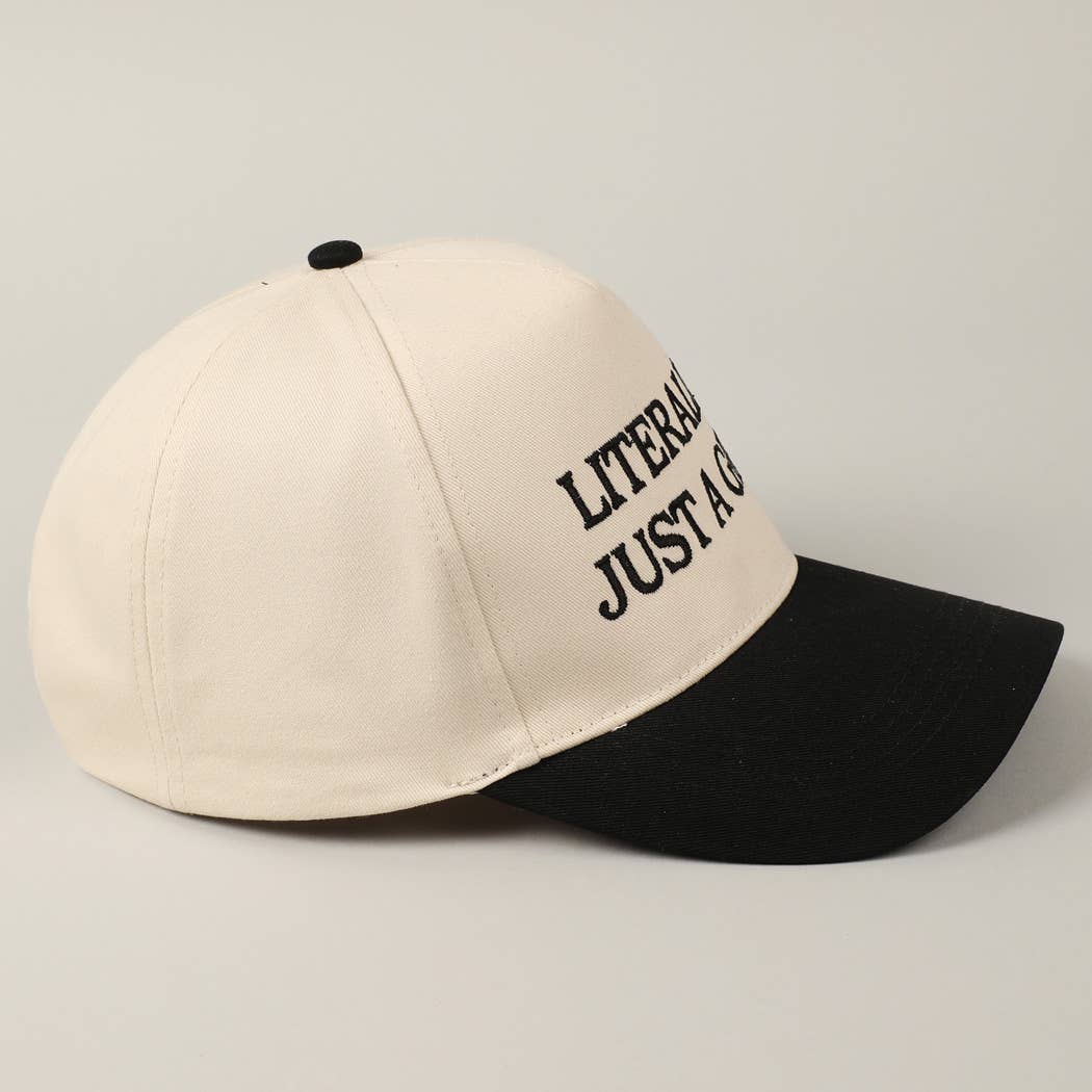 Literally Just A Girl Embroidery Hat