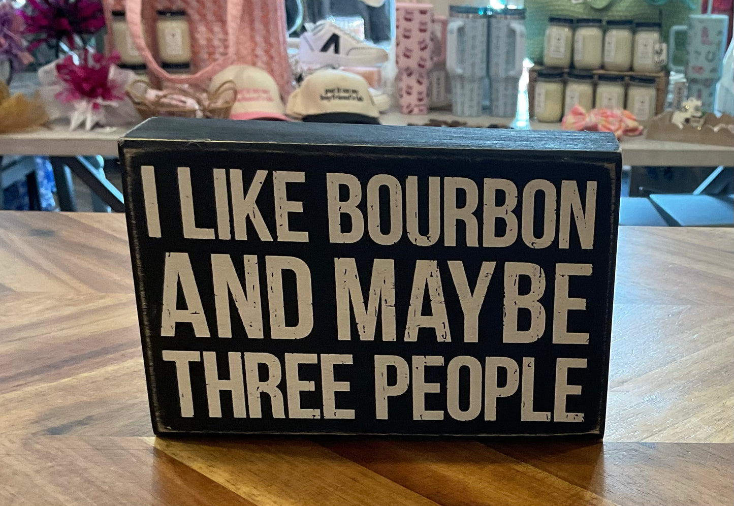 I Like Bourbon