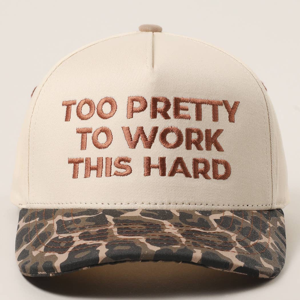 TOO PRETTY TO WORK Embroidery Trucker Hat