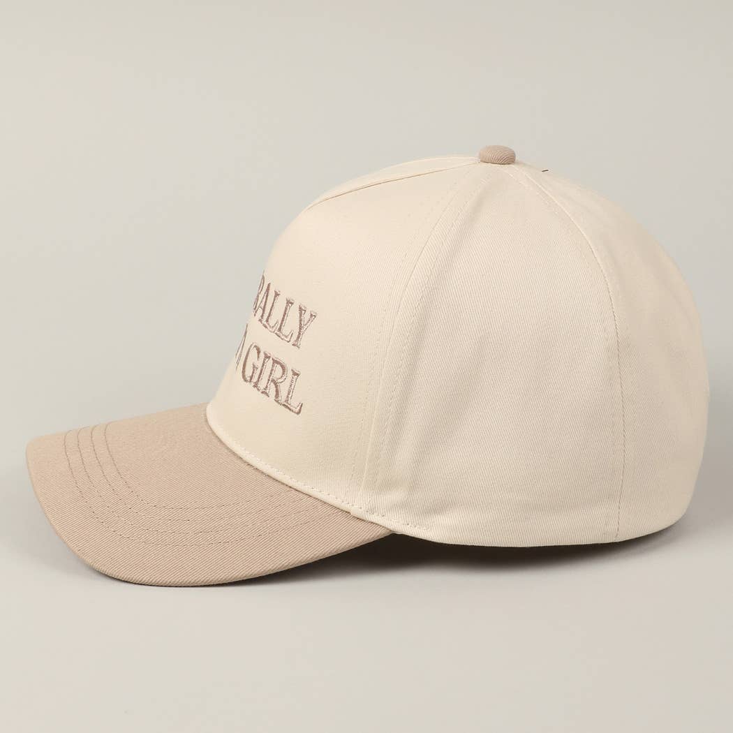 Literally Just A Girl Embroidery Hat