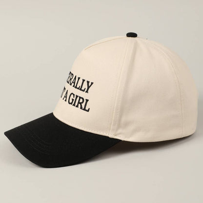 Literally Just A Girl Embroidery Hat