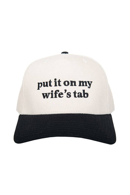 Put It On My Wife's Tab Trucker Hat