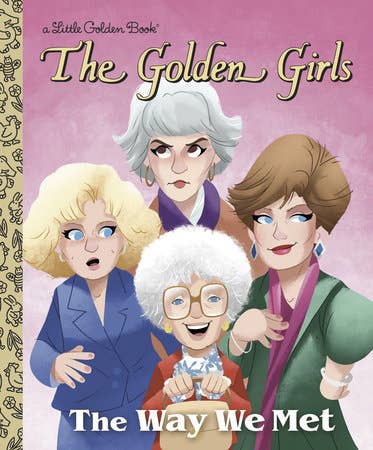 Golden Girls, The Way We Met