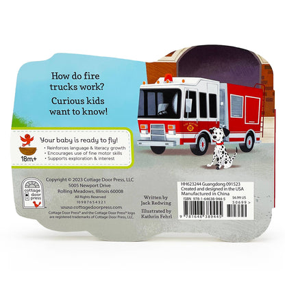 How Fire Trucks Work Shaped Board Book