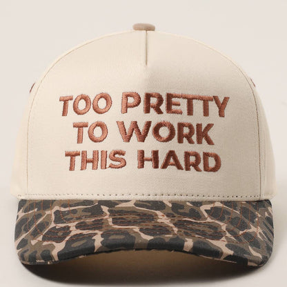 TOO PRETTY TO WORK Embroidery Trucker Hat