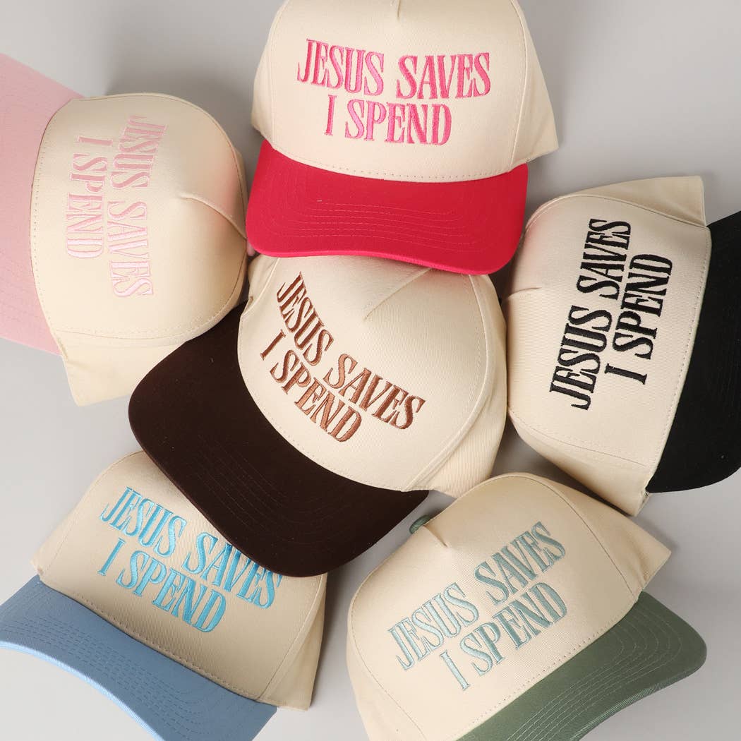 JESUS SAVES I SPEND Trucker Hat